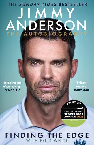 Jimmy Anderson: Finding the Edge: LONGLISTED FOR THE WILLIAM HILL SPORTS BOOK OF THE YEAR AWARD 2025: The Autobiography Jimmy Anderson 9781785123559 book cover