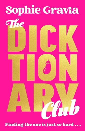 The Dicktionary Club Sophie Gravia 9781785127571 book cover