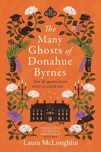 The Many Ghosts of Donahue Byrnes Laura McLoughlin 9781785305788 book cover