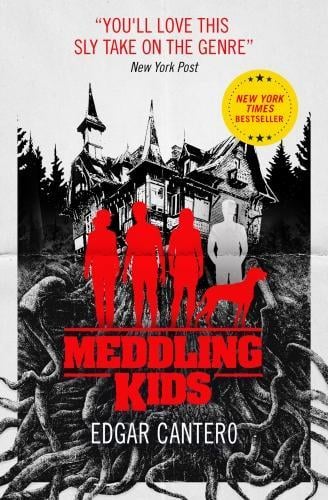 Meddling Kids Edgar Cantero 9781785658761 book cover