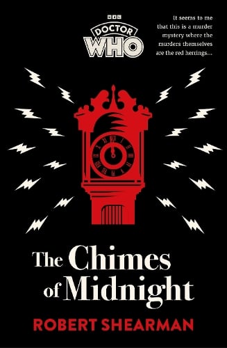 Doctor Who: The Chimes of Midnight Robert Shearman, BBC Books 9781785949593 book cover