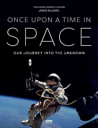 Once Upon a Time in Space James Bluemel 9781785949807 book cover