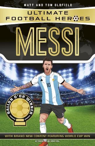 Messi: F.C. Barcelona Tom Oldfield, Matt Oldfield 9781786064035 book cover