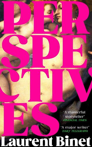Perspectives Laurent Binet, Sam Taylor 9781787304482 book cover