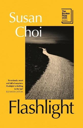 Flashlight Susan Choi 9781787335127 book cover