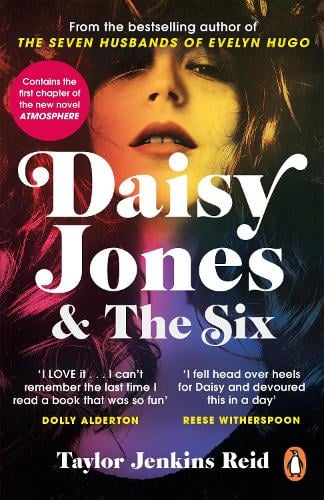 Daisy Jones and The Six Taylor Jenkins Reid 9781787462144 book cover