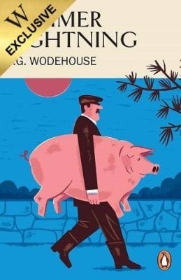 Summer Lightning: Exclusive Edition - Blandings Castle P.G. Wodehouse 9781787469853 book cover