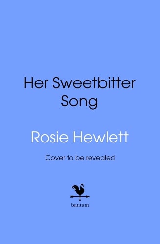 Sweetbitter Song Rosie Hewlett 9781787637313 book cover