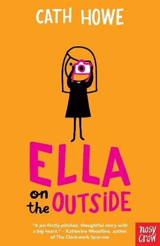 Ella on the Outside Cath Howe 9781788000338 book cover
