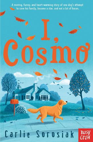 I, Cosmo Carlie Sorosiak 9781788003872 book cover