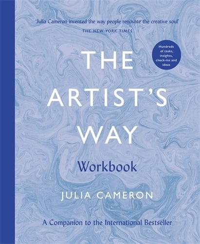 The Artist's Way Workbook: A Companion to the International Bestseller Julia Cameron 9781788164306 book cover