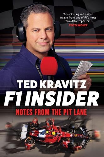 F1 Insider: Notes from the Pit Lane Ted Kravitz 9781788405706 book cover
