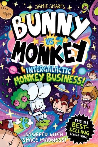 Bunny vs Monkey: Intergalactic Monkey Business! Jamie Smart 9781788453271 book cover
