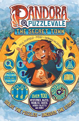 Pandora in Puzzlevale: The Secret Town (a Phoenix Comic Book) Paul Duffield, Siobhan McKenna, Poqu 9781788453493 book cover