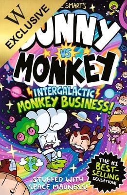 Bunny vs Monkey: Intergalactic Monkey Business!: Team Bunny Edition Jamie Smart 9781788453875 book cover