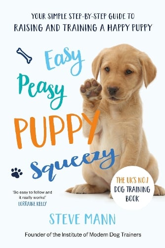 Easy Peasy Puppy Squeezy Steve Mann 9781788701600 book cover