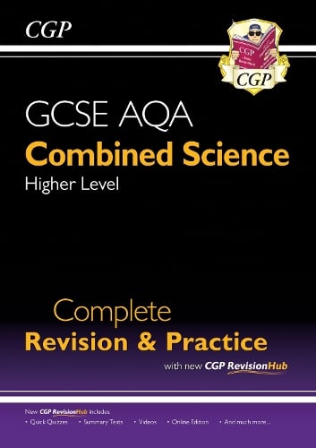 New GCSE Combined Science AQA Higher Complete Revision & Practice with CGP RevisionHub - CGP AQA GCSE Combined Science CGP Books 9781789085778 book cover