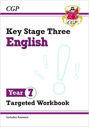 KS3 Year 7 English Targeted Workbook (with answers) - CGP KS3 Targeted Workbooks CGP Books 9781789087833 book cover
