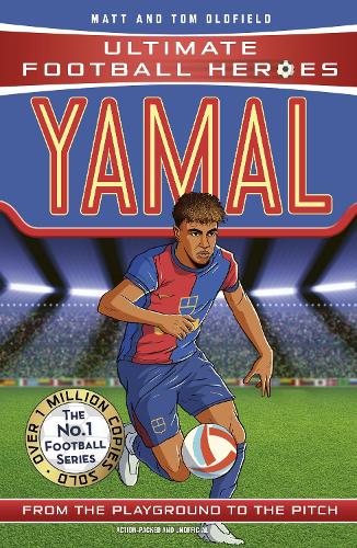 Ultimate Football Heroes: Yamal (Top Ballers): Collect them all! Matt Tom Oldfield 9781789467925 book cover
