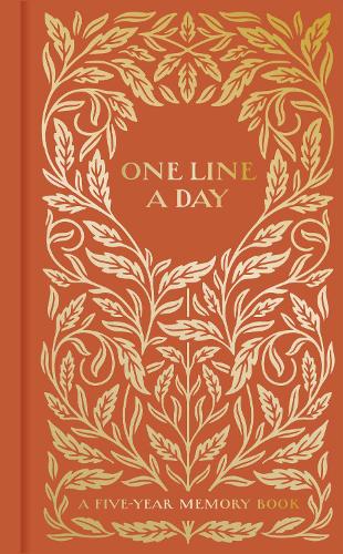 Gilded One Line a Day: A Five-Year Memory Book - One Line a Day (Diary) Dana Tanamachi, Chronicle Books 9781797231204 book cover