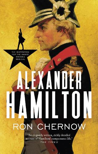 Alexander Hamilton Ron Chernow 9781800244399 book cover