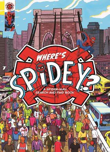 Where's Spidey?: A Marvel Spider-Man search & find book Marvel Entertainment International Ltd 9781800783010 book cover
