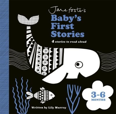 Jane Foster's Baby's First Stories: 36 months: Look and Listen with Baby - Jane Foster's Baby's First Stories (Board book) Jane Foster, Lily Murray 9781800785144 book cover