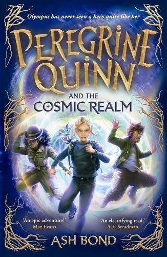 Peregrine Quinn and the Cosmic Realm Ash Bond 9781800786837 book cover