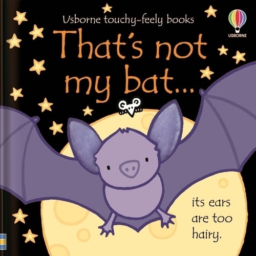 That's not my bat... - THAT'S NOT MY (Board book) Fiona Watt, Rachel Wells 9781801314961 book cover