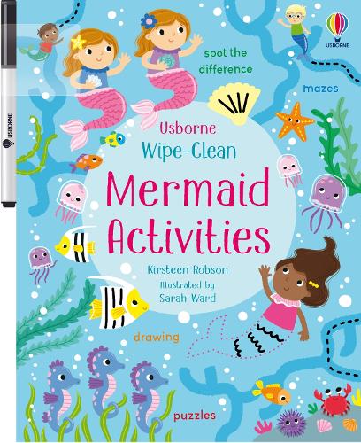 Wipe-Clean Mermaid Activities Kirsteen Robson, Sarah Ward 9781801319195 book cover