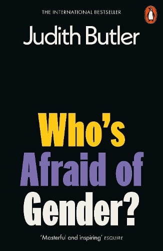 Who's Afraid of Gender? Judith Butler 9781802061062 book cover