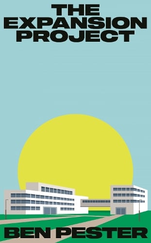 The Expansion Project Ben Pester 9781803512587 book cover