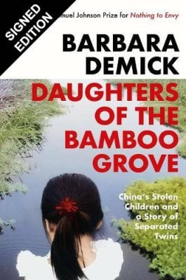 Daughters of the Bamboo Grove: China's Stolen Children and a Story of Separated Twins: Signed Edition Barbara Demick 9781803513768 book cover