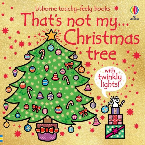 That's not my...Christmas tree (Board book) Rachel Wells, Fiona Watt 9781803707778 book cover