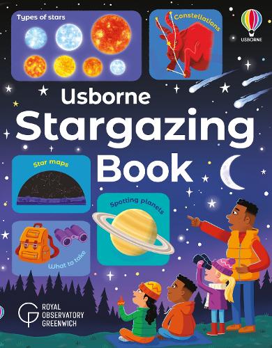 Usborne Stargazing Book - First Hobby Books Sam Smith, Lee Cosgrove 9781803708683 book cover