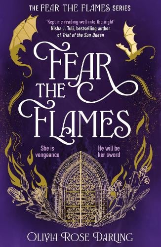 Fear the Flames - Fear the Flames Olivia Rose Darling 9781804187982 book cover