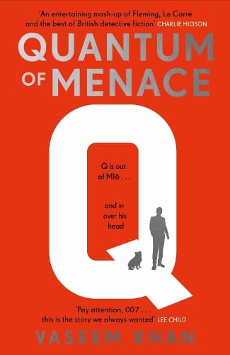 Quantum of Menace - Q Mysteries Vaseem Khan 9781804188651 book cover