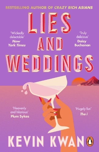 Lies and Weddings Kevin Kwan 9781804941317 book cover