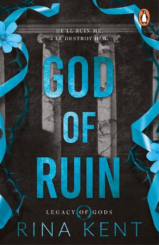 God of Ruin - Legacy of Gods Rina Kent 9781804955932 book cover