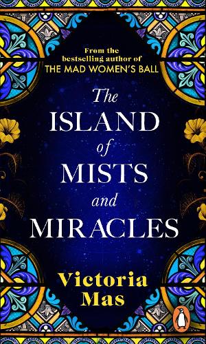 The Island of Mists and Miracles Victoria Mas, Frank Wynne 9781804991725 book cover