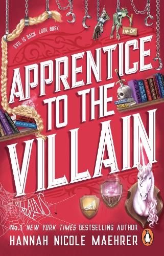 Apprentice to the Villain - Assistant to the Villain Hannah Nicole Maehrer 9781804993392 book cover