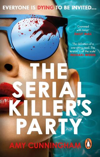 The Serial Killer's Party Amy Cunningham 9781804997017 book cover