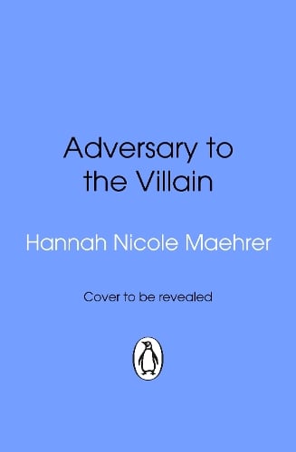 Adversary to the Villain - Assistant to the Villain Hannah Nicole Maehrer 9781804999677 book cover