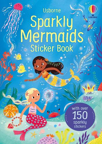 Sparkly Mermaids Sticker Book - Sparkly Sticker Books Alice Beecham, Heloise Mab 9781805070870 book cover
