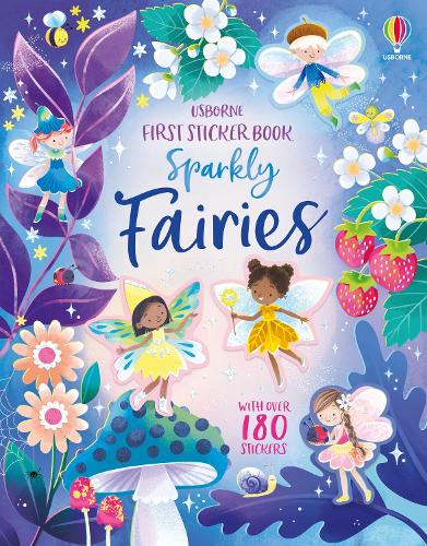 First Sticker Book Sparkly Fairies - First Sticker Books Holly Bathie, Katie Wood 9781805077374 book cover