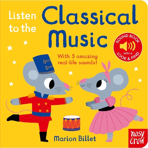 Listen to the Classical Music - Listen to the... (Board book) Marion Billet 9781805130239 book cover