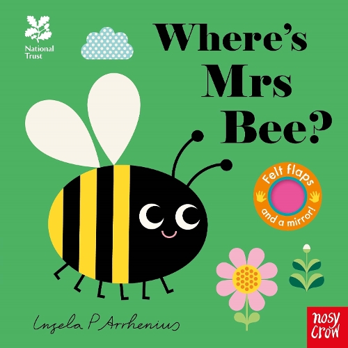 National Trust: Where's Mrs Bee? - Felt Flaps (Board book) Ingela P Arrhenius 9781805132851 book cover