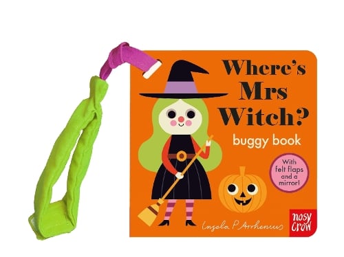 Where's Mrs Witch? - Felt Flaps (Board book) Ingela P Arrhenius 9781805135746 book cover