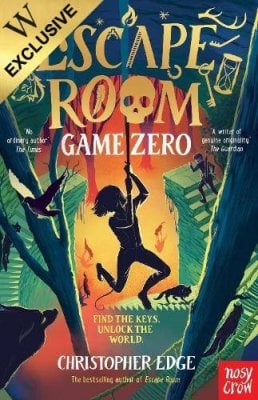 Escape Room: Game Zero: Exclusive Edition - Escape Room Christopher Edge 9781805139058 book cover