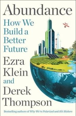 Abundance Ezra Klein, Derek Thompson 9781805226055 book cover